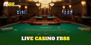 Live Casino FB88