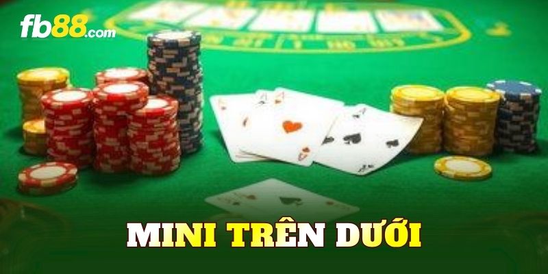 Mini Trên Dưới