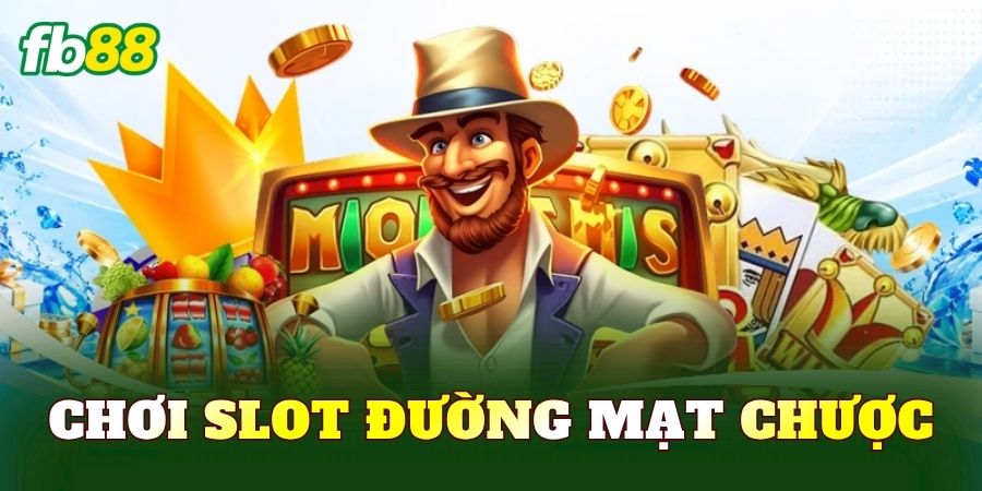 Chơi Slot Đường Mạt Chược